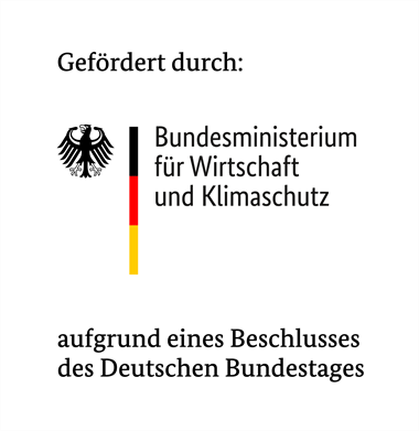 Gefördert durch: Bundesministerium für Wirtschaft und Klimaschutz aufgrund eines Beschlusses des Deutschen Bundestags